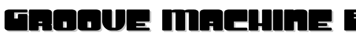 Groove Machine ExpUpright Bold font